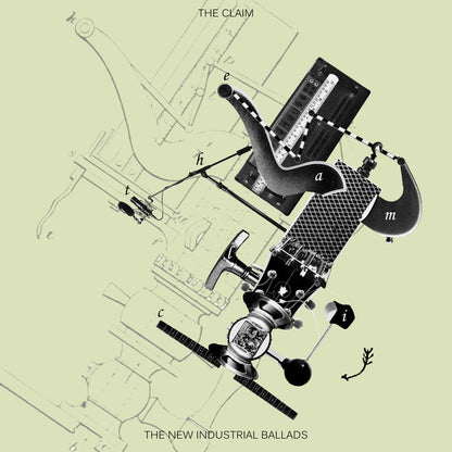 The Claim  LP - New Industrial Ballads The