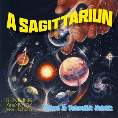 A Sagittariun LP - Return To Telepathic Heights