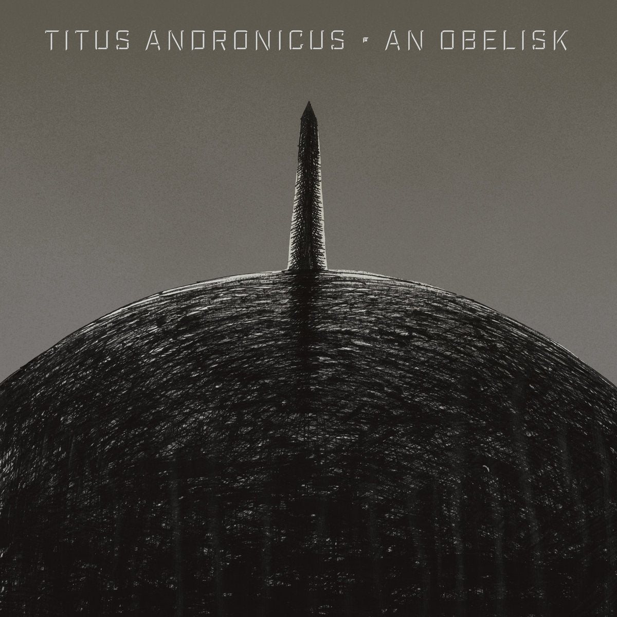 Titus Andronicus LP - An Obelisk