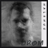 Halshug LP - Drom