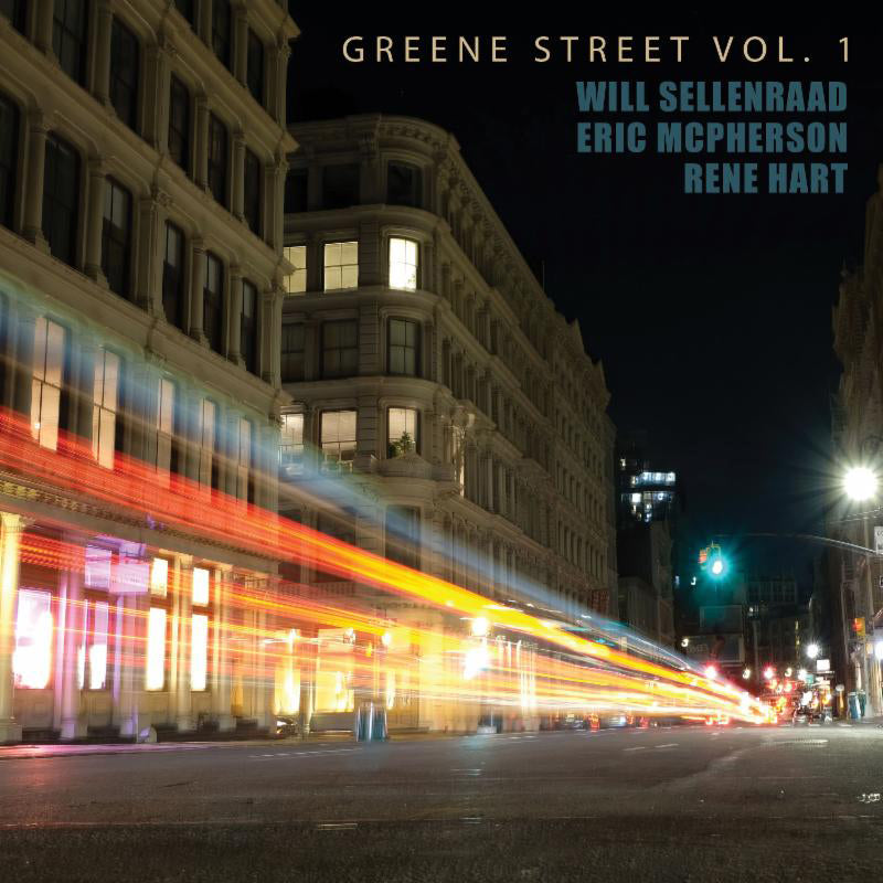 Will Sellenraad LP - Greene Street Volume 1