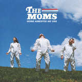 The Moms LP - Doing Asbestos We Can: | Buy Now For 24.99