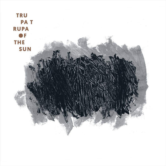 Trupa Trupa LP - Of The Sun