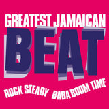 Various Artists LP - Greatest Jamaican Beat (Rock Steady Baba Boom Time) (Coloured) | Buy Now For 39.99