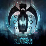 Circle Of Dust LP - Circle Of Dust (Remastered 2Lp) | Buy Now For 39.99
