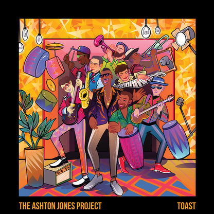 Ashton Jones Project LP - Toast