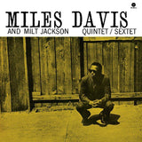 Miles Davis & Milt Jackson LP - Quintet / Sextet