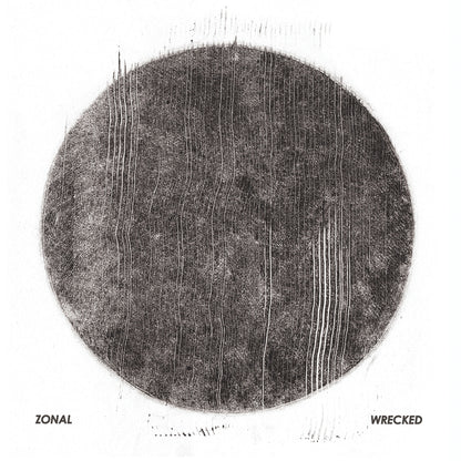 Zonal LP - Wrecked Lp