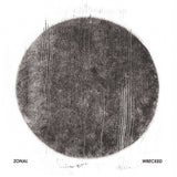 Zonal LP - Wrecked Lp
