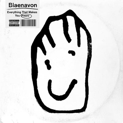 Blaenavon LP - Everything That Makes You Happ