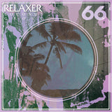 Relaxer LP - Coconut Grove