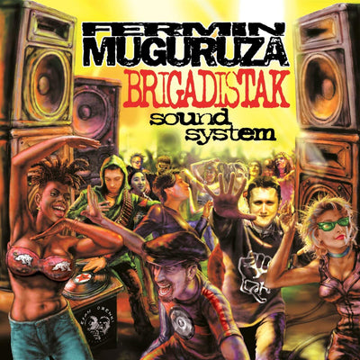 Muguruza  Fermin LP - Brigadistak Sound System