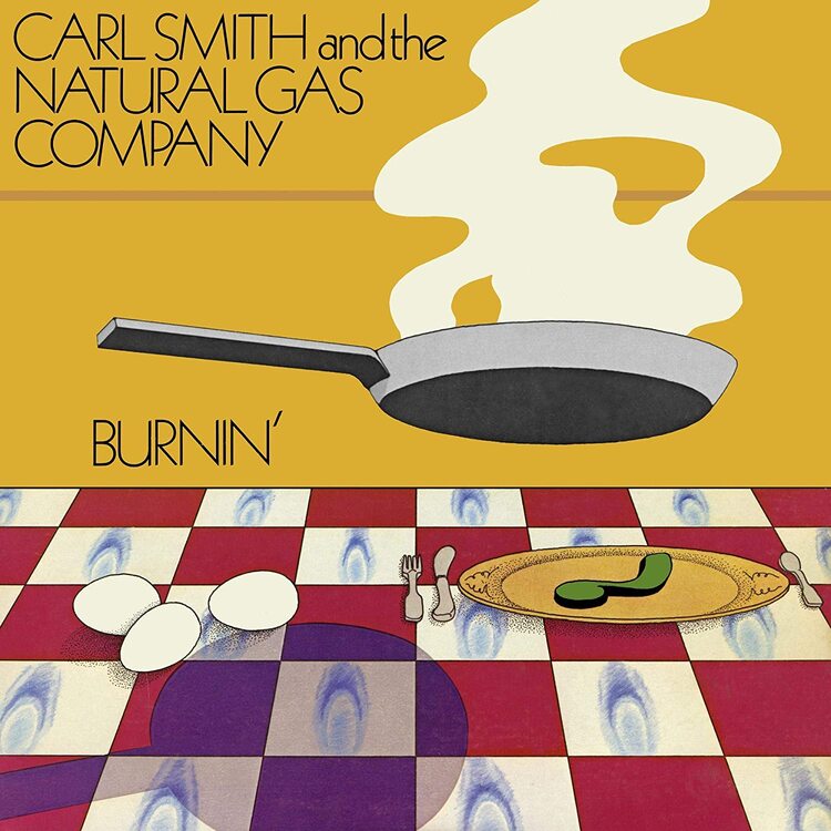Smith Carl And The Natural Gas LP - Burnin