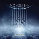 Monolithe LP - Okta Khora | Buy Now For 29.99