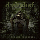 Disbelief LP - Ground Collapses The
