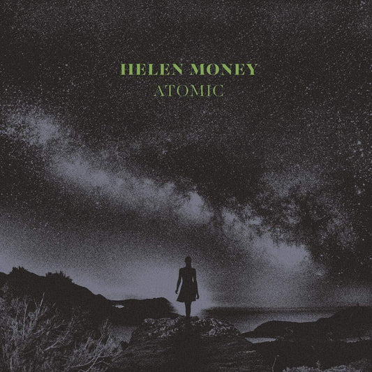 Helen Money LP - Atomic