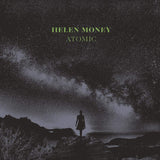Helen Money LP - Atomic