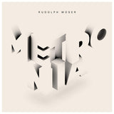 Moser  Rudolph LP - Metronia