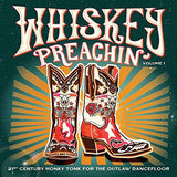 Various Artists LP - Whiskey Preachin  Volume 1