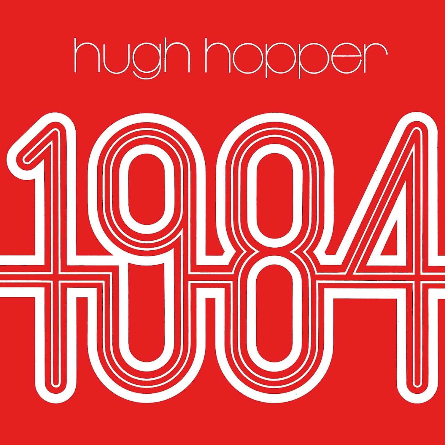Hugh Hopper LP - 1984 (Red Vinyl) | Buy Now For 39.99