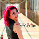 Whitney Shay LP - Stand Up!