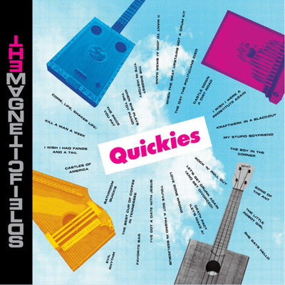 The Magnetic Fields LP - Quickies: | Buy Now For 69.99