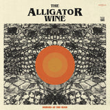 Alligator Wine The LP - Demons Of The Mind