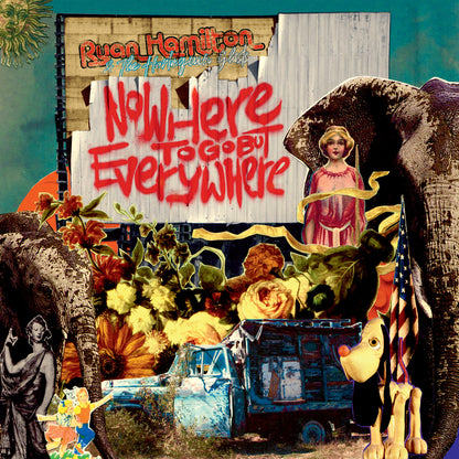 Ryan Hamilton And The Harlequi LP - Nowhere To Go But Everywhere