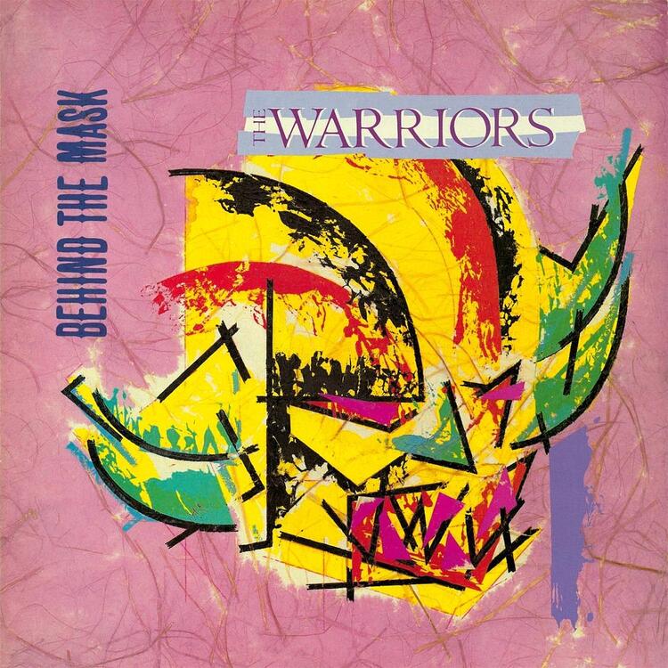 Warriors LP - Behind The Mask