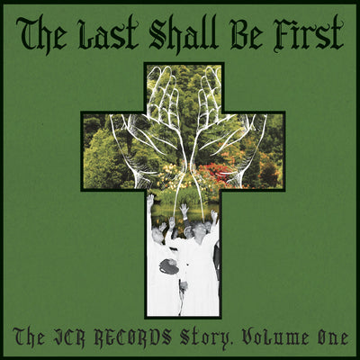 Various Artists LP - Last Shall Be First The Jcr R