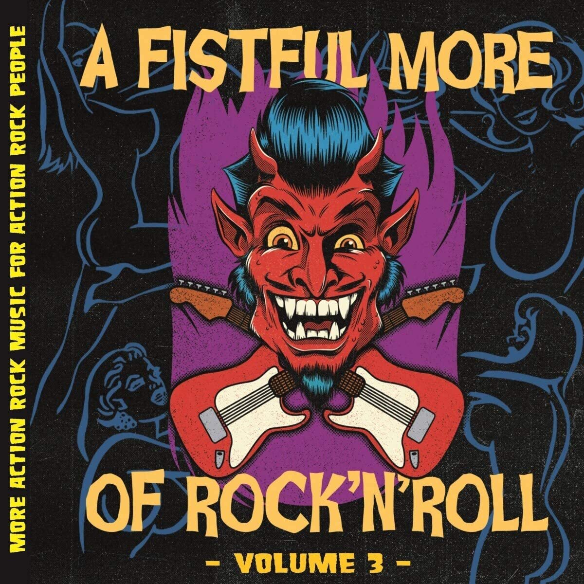 Various Artists LP - A Fistful More Of Rock & Roll, Vol. 3 (2Lp) | Buy Now For 29.99