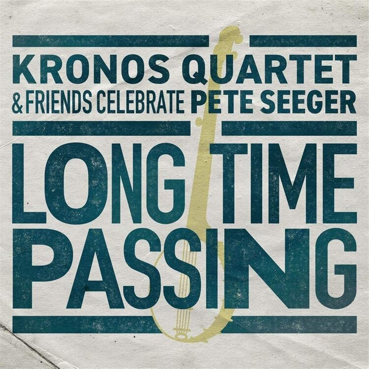 Kronos Quartet LP - Long Time Passing