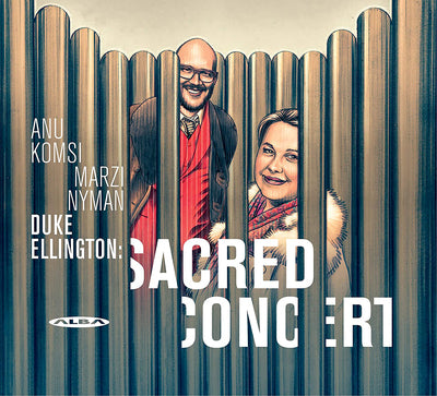 Komsi/Nyman LP - Ellingtonsacred Concert
