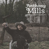 Anthony Mills LP - Drankin Songs Of The Midwest