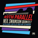 Neil Swainson Quintet LP - 49Th Parallel