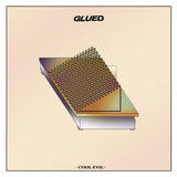 Glued LP - Cool Evil