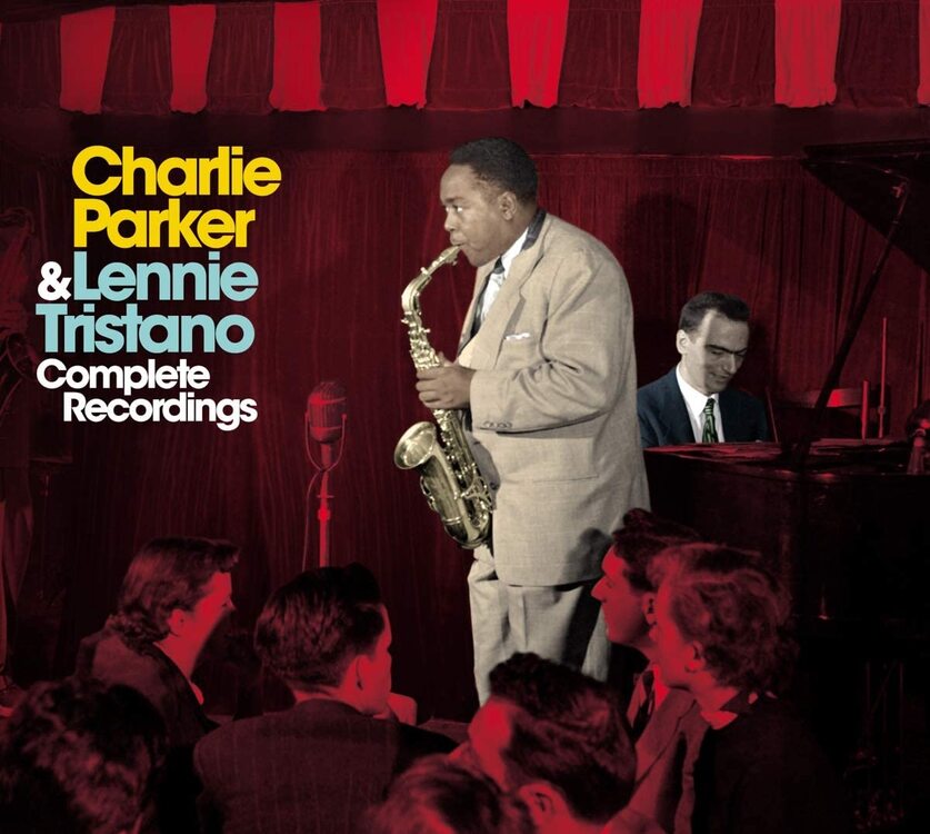 Charlie Parker & Lennie Trista LP - Charlie Parker & L. Tristano