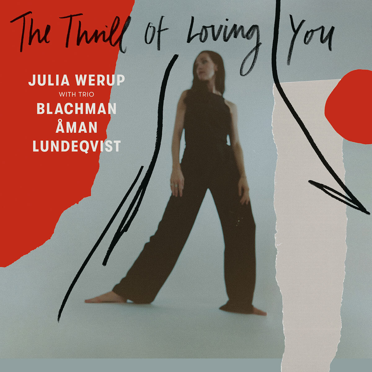 Julia Werup With Trio Blachman Aman Lundeqvist LP - The Thrill Of Loving You | Buy Now For 34.99