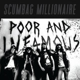 Scumbag Millionaire LP - Poor And Infamous (Magenta Vinyl) | Buy Now For 34.99