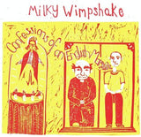 Milky Wimpshake LP - Confessions Of An English Marx