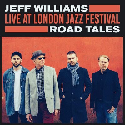 Jeff Williams LP - Live At London Jazz Festival