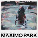 Maxïmo Park LP - Nature Always Wins: | Buy Now For 39.99