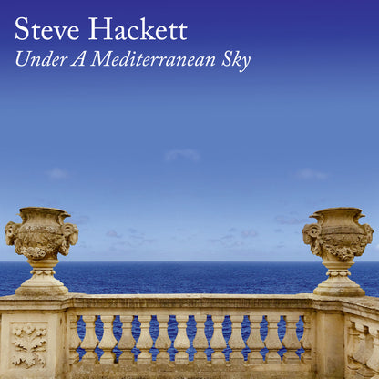 Steve Hackett LP - Under A Mediterranean Sky