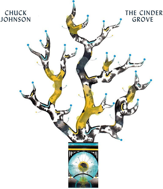 Chuck Johnson LP - The Cinder Groove