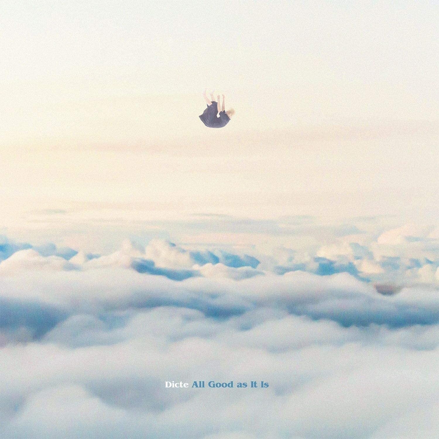 Dicte LP - All Good As It Is | Buy Now For 34.99