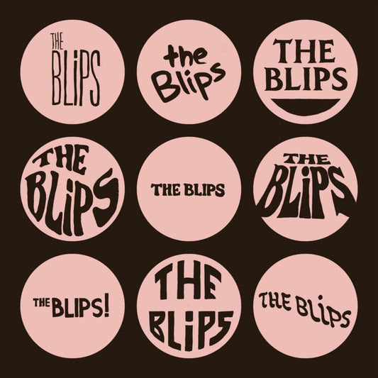The Blips LP - The Blips