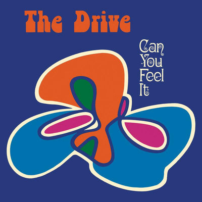The Drive LP - Can You Feel It: | Buy Now For 49.99