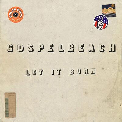 GospelbeacH LP - Let It Burn | Buy Now For 44.99