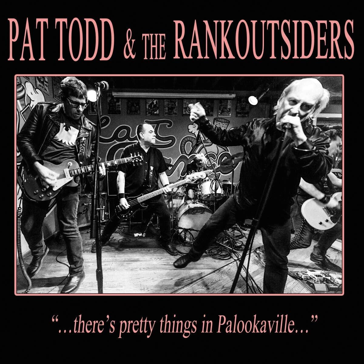 Pat Todd & The Rankoutsiders LP - There'S Pretty Things In Palookaville... | Buy Now For 34.99