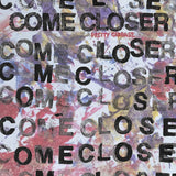 Come Closer LP - Pretty Garbage | Buy Now For 29.99